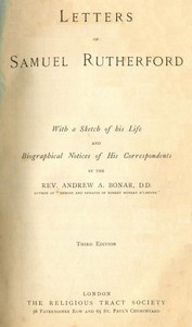 Cover of Letters of Samuel Rutherford (Third Edition) — Themes and Context