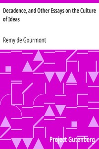 Cover of Decadence, and Other Essays on the Culture of Ideas — Edition Insights