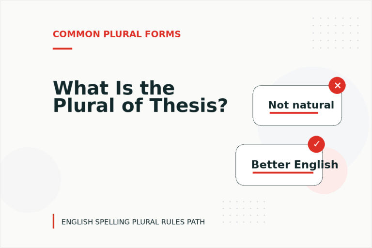 What Is the Plural of Thesis? What Is the Plural of Thesis?