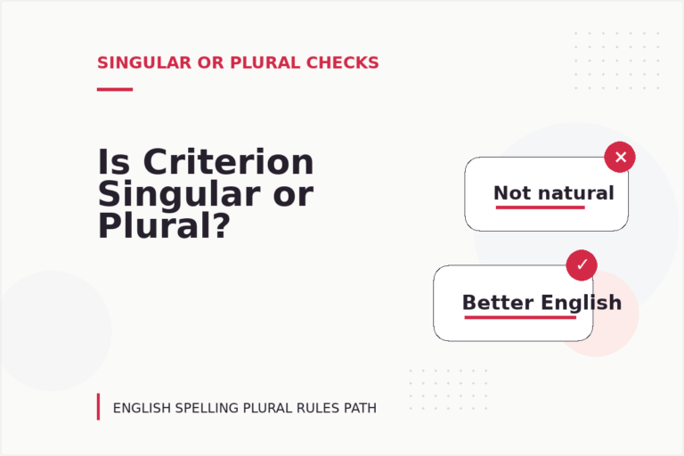 Is Criterion Singular or Plural?