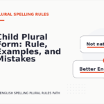 Child Plural Form: Rule, Examples, and Mistakes