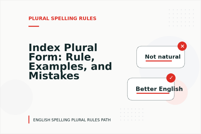 Index Plural Form: Rule, Examples, and Mistakes Index Plural Form: Rule, Examples, and Mistakes