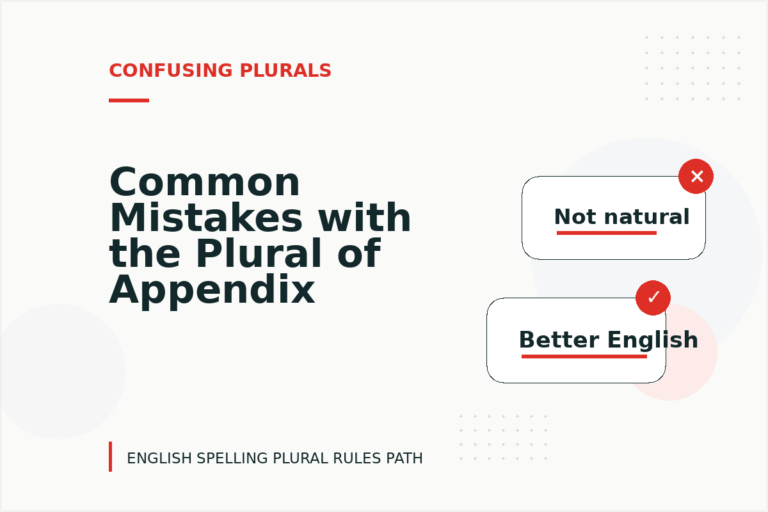 Common Mistakes with the Plural of Appendix